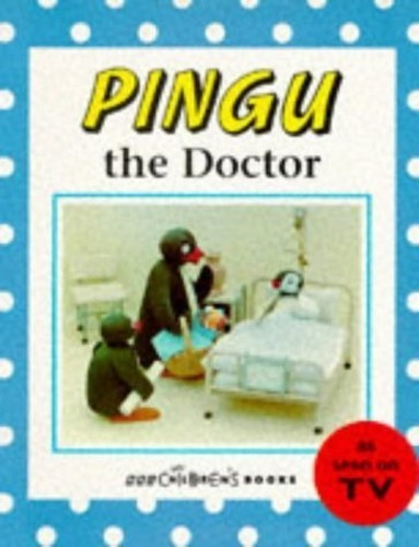 Pingu the doctor bbc - the, by