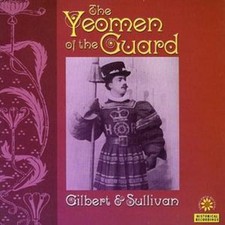 Arthur Sullivan: The Yeoman of