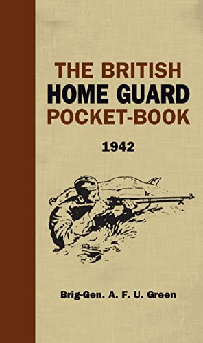 The british home guard - the,