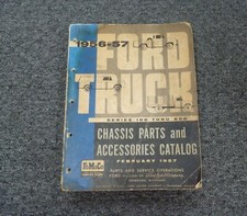 1956-1957 Ford F150 F250 F350 F500 F600 Truck Parts Catalog Manual