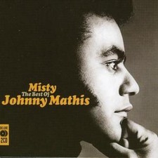 Johnny Mathis: Misty: The Best Of