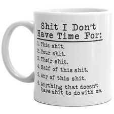 It Don't Have Time for Mug
