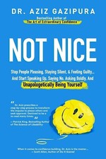 Not Nice By Dr. Aziz Gazipura