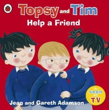 Topsy and Tim help a friend -