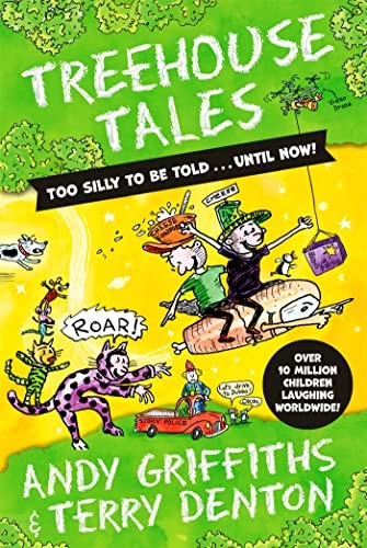 Treehouse tales too silly to - too,