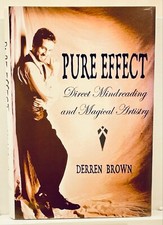 Pure Effect: Direct Mind-Reading and Magical Artistry-Derren Brown-Mentalism