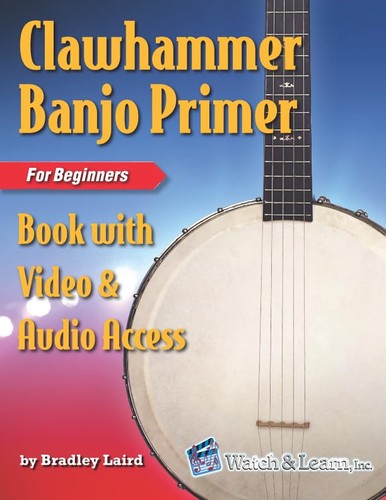 Clawhammer banjo primer book - clawhammer,