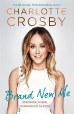 Brand New Me-Charlotte Crosby, 9781472243294
