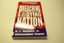 Preaching To a Dying Nation by