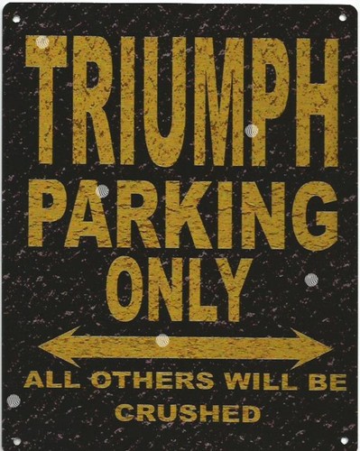Triumph parking metal - metal, sign