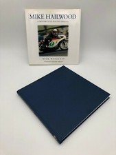 MIke Hailwood A Motorcycle Racing Legend by Mick Woollett SIGNED BY PAULINE