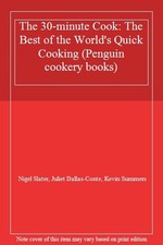 The 30-minute Cook: The Best