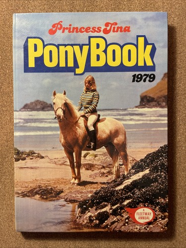 Princess tina pony book annual - tina,