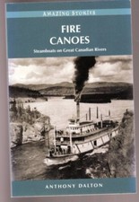 FIRE CANOES - STEAMBOATS ON