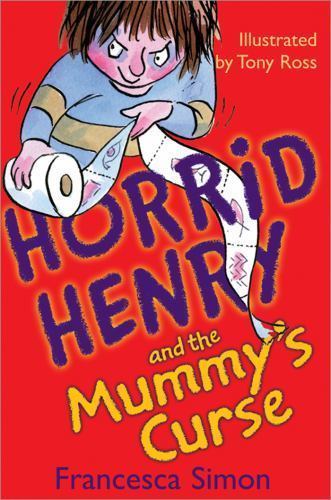 Horrid henry and the - and,