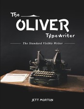 The Oliver Typewriter: The