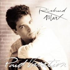 Richard Marx : Paid Vacation