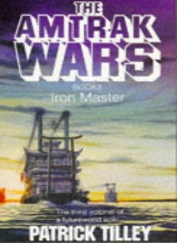 Amtrak wars vol - amtrak, vol.3: