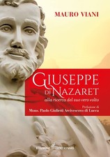 Paolo Giulietti Mauro Giuseppe di Nazaret. Alla ricerca del suo vero (Hardback)