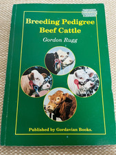 Rare Breeding Pedigree Beef Cattle paperback book by Gordon Rugg