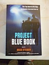 Project Blue Book: The Top Secret UFO Files--Brad Steiger