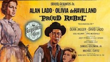 The Proud Rebel  - Alan Ladd