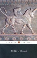 The Epic of Gilgamesh: The Babylonian Epic - paperback, 9780140449198, Anonymous
