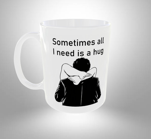 Sometimes all need - all, a
