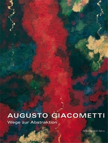 Augusto giacometti wege - giacometti,
