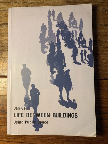 Life between buildings - between, using
