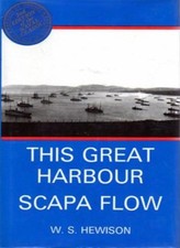 This Great Harbour Scapa Flow
