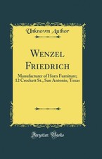 Wenzel Friedrich: Manufacturer