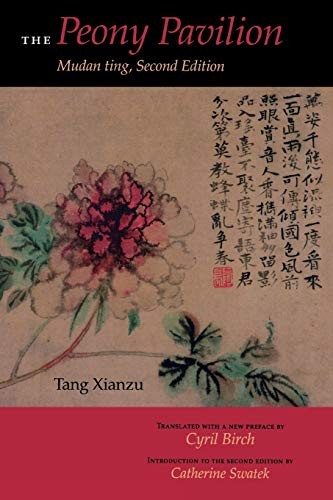 The peony pavilion - the, second
