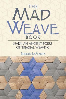 The mad weave - the,