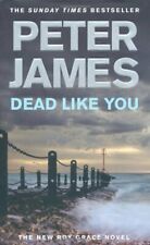 Dead Like You By Peter James