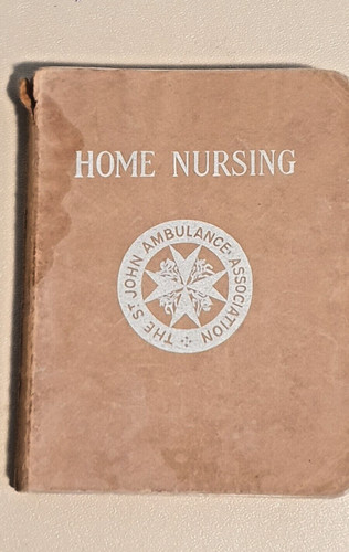 Home nursing the - -, john's