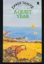 A Quiet Year By Derek Tangye