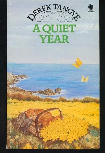 Quiet year derek tangye - quiet,