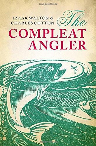 The compleat angler walton - -,