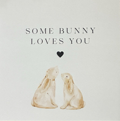Some bunny loves - you, rabbit
