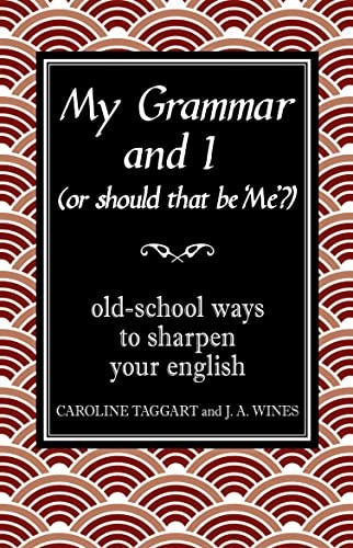 Grammar and or should - my,