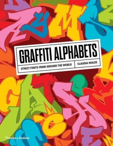 Graffiti alphabets street - graffiti, alphabets: