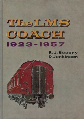 The lms coach 1923 - lms, 1923-1957