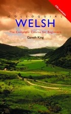 Colloquial Welsh: The Complete