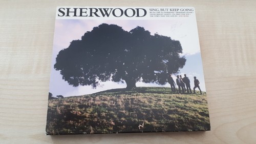 Sing but keep - keep, sherwood