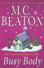 Busy Body - M C Beaton