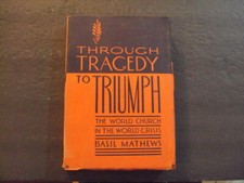 Through Tragedy To Triumph sc