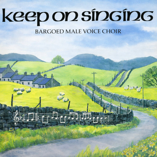 Keep singing bargoed male - singing,