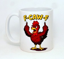F-Caw-F Rooster Mug Rude