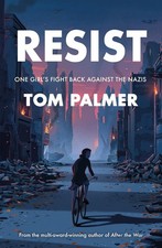 Resist: One Girl's Fight Back